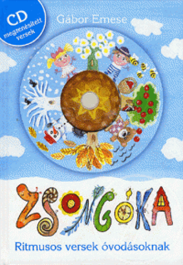 ZSONGÓKA - CD-MELLÉKLETTEL