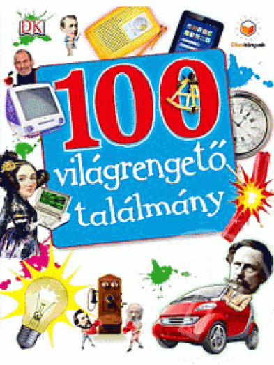 100 világrengető találmány