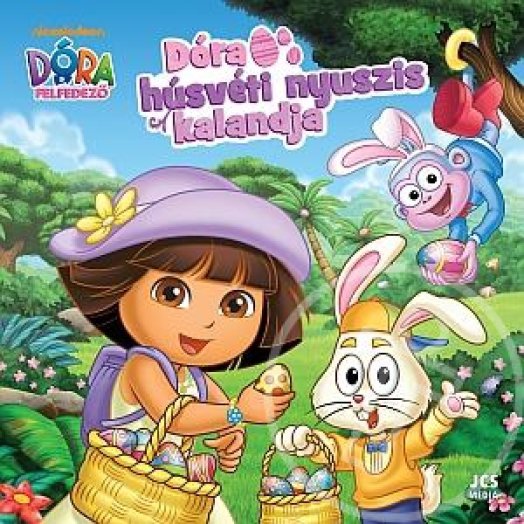 DÓRA, A FELFEDEZŐ - DÓRA HÚSVÉTI NYUSZIS KALANDJA
