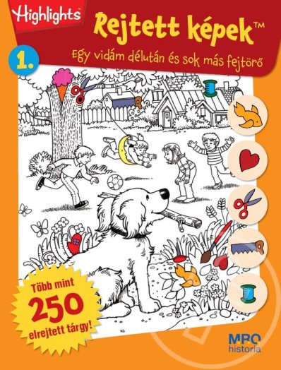 Rejtett képek 1. - Egy vidám délután és sok más fejtörő