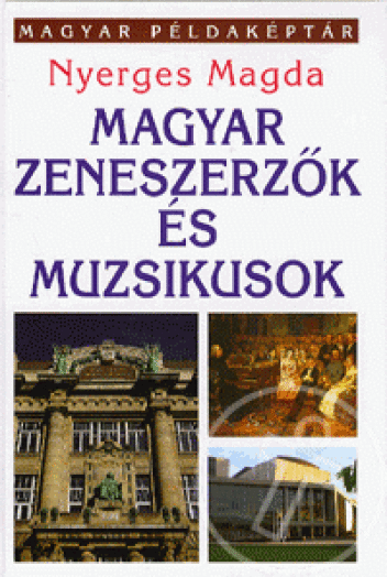 Magyar zeneszerzők és muzsikusok