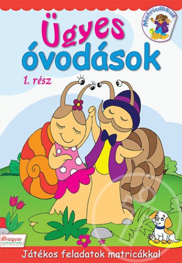 Ügyes óvodások - Játékos feladatok matricákkal 1. rész