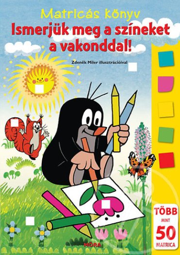 Ismerjük meg a színeket a vakonddal! - Matricás füzet