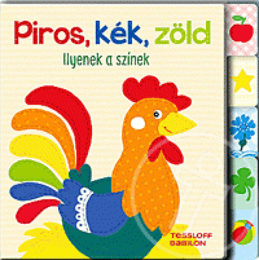 Piros, kék, zöld