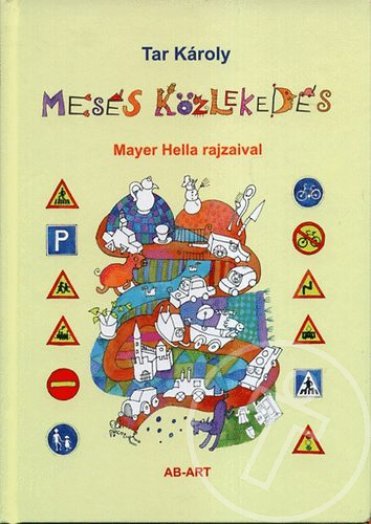MESÉS KÖZLEKEDÉS