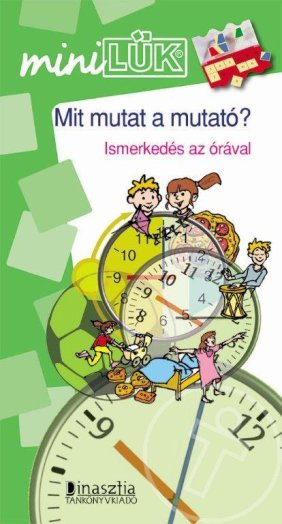 Mit mutat a mutató? - MINI LÜK
