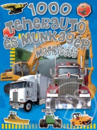 1000 teherautó és munkagép matricája