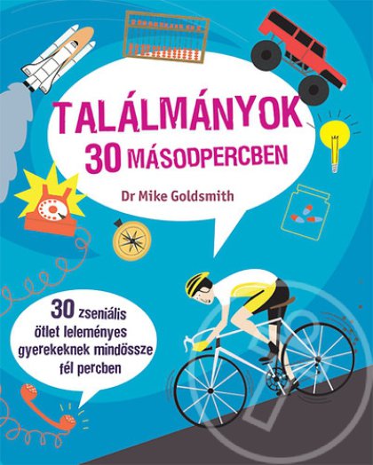 Találmányok 30 másodpercben