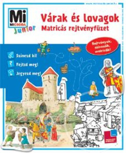Várak és lovagok - Matricás rejtvényfüzet