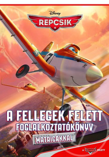 Repcsik - A fellegek felett - Foglalkoztatókönyv matricákkal