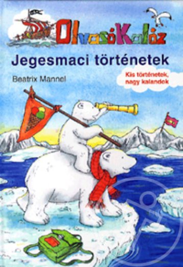 Olvasó Kalóz - Jegesmaci történetek