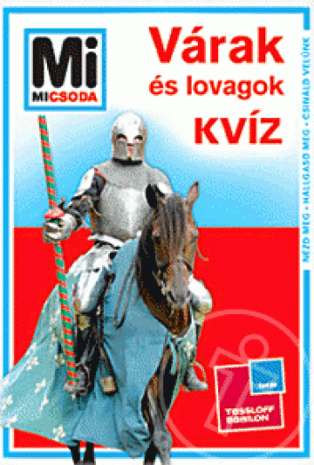Kvíz - Várak és lovagok