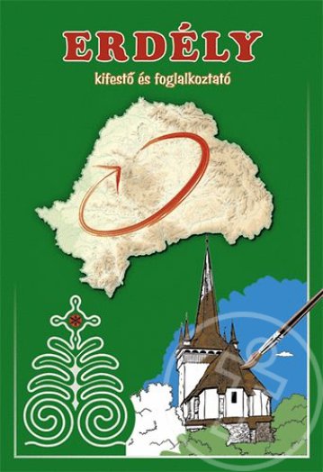 Erdély - kifestő és foglalkoztató