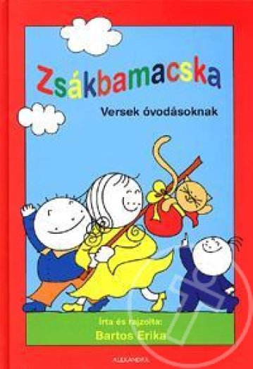 ZSÁKBAMACSKA - VERSEK ÓVODÁSOKNAK -