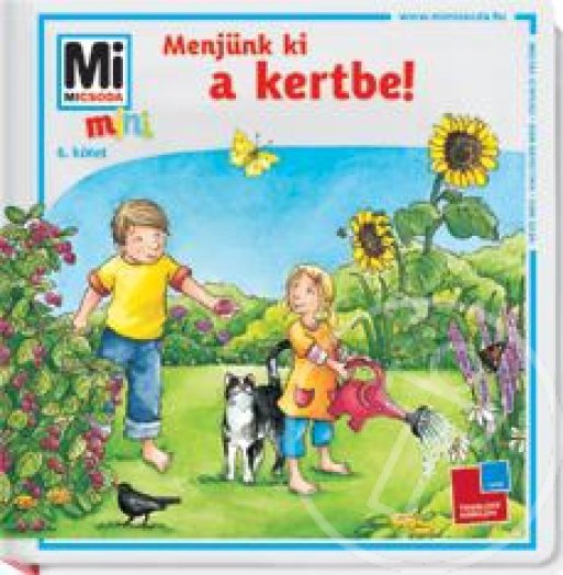 Menjünk ki a kertbe! - Mi micsoda mini 6.