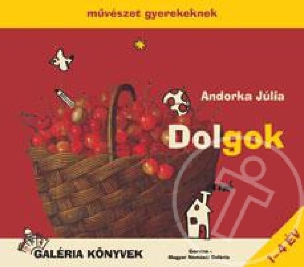 Dolgok - Művészet gyerekeknek