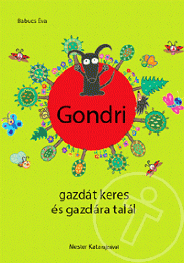 Gondri gazdát keres és gazdára talál