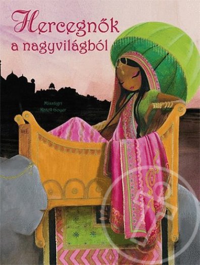 Hercegnők a nagyvilágból