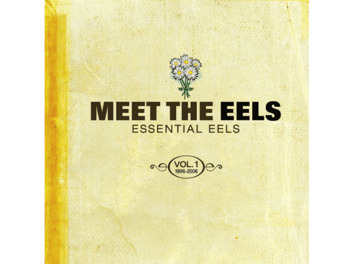Meet The Eels (Vol. 1 1996-2006) CD+DVD