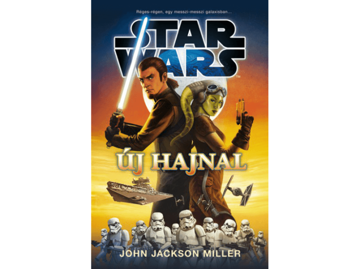 Star Wars - Új hajnal