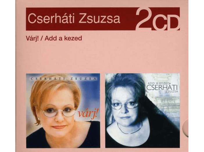 Várj! / Add a kezed CD
