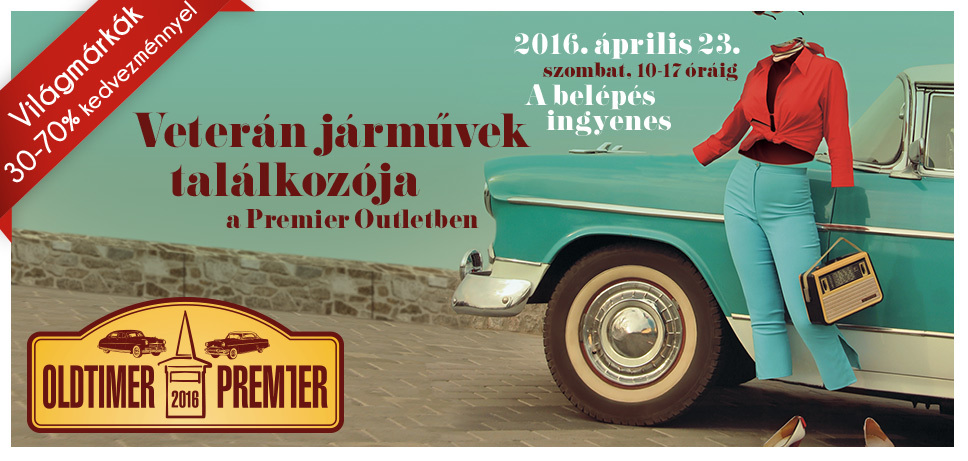 Veterán járművek találkozója a Premier Outletben 2016