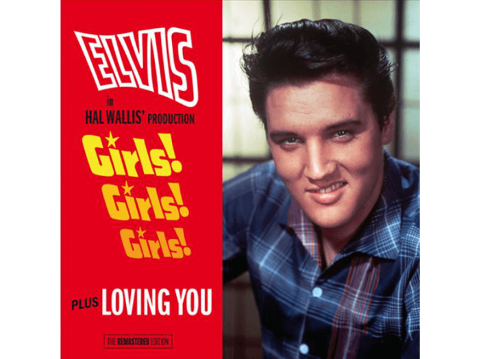 Girls! Girls! Girls! / Loving You CD