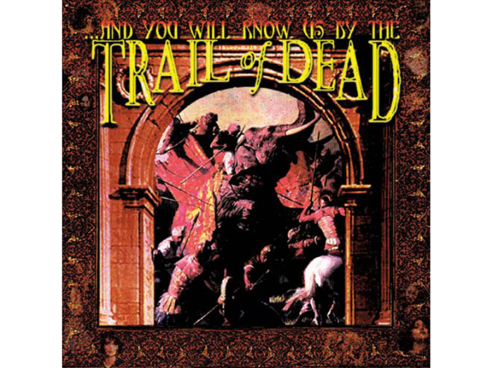 ...And You Will Know Us by The Trail of Dead (Remastered) CD