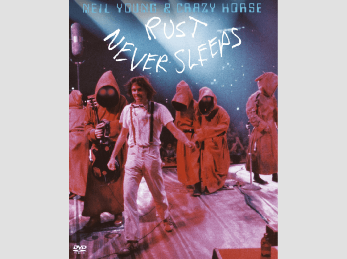 Rust Never Sleeps DVD
