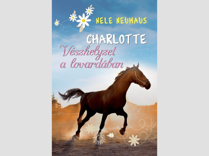 Charlotte 2.- Vészhelyzet a lovardában
