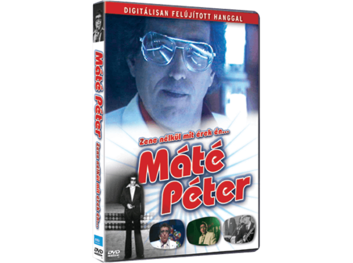 Máté Péter - Zene nélkül mit érek én... DVD