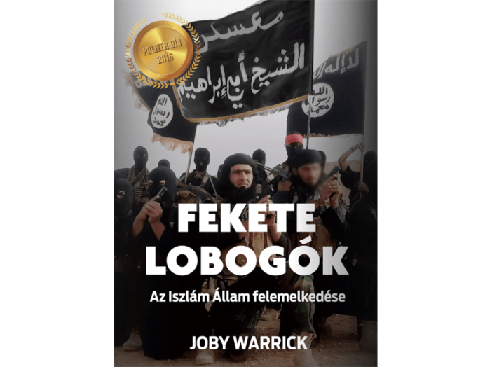 Fekete lobogók - Az Iszlám Állam felemelkedése