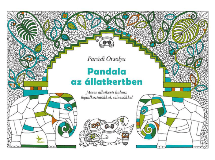 Pandala az állatkertben - Mesés állatkerti kalauz foglalkoztatókkal, színezőkkel