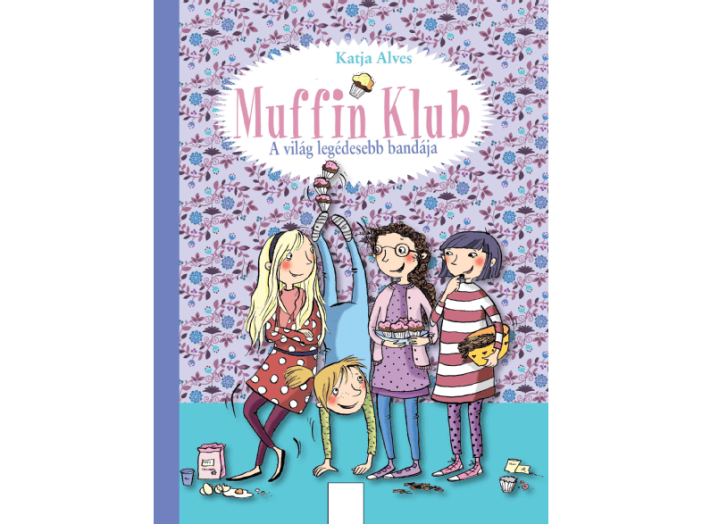 Muffin Klub - A világ legédesebb bandája