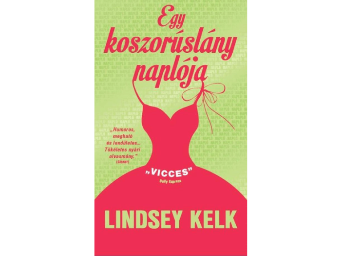 Egy koszorúslány naplója