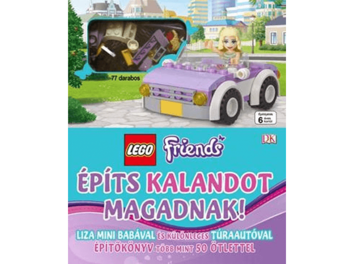Lego Friends - Építs kalandot magadnak!