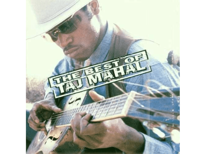 The Best Of Taj Mahal CD