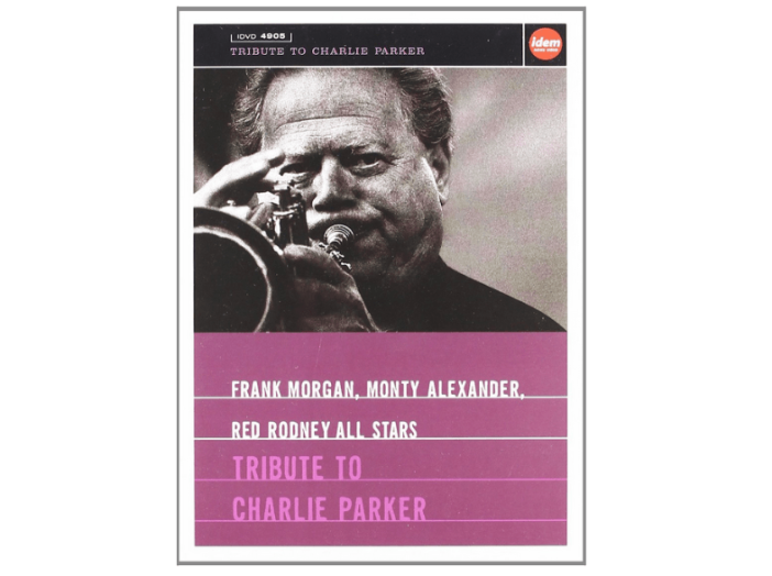 Tribute to Charlie Parker (DVD)