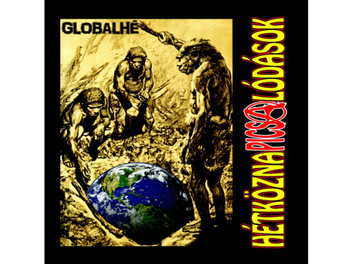 Globalhé + 6 bónuszdal CD