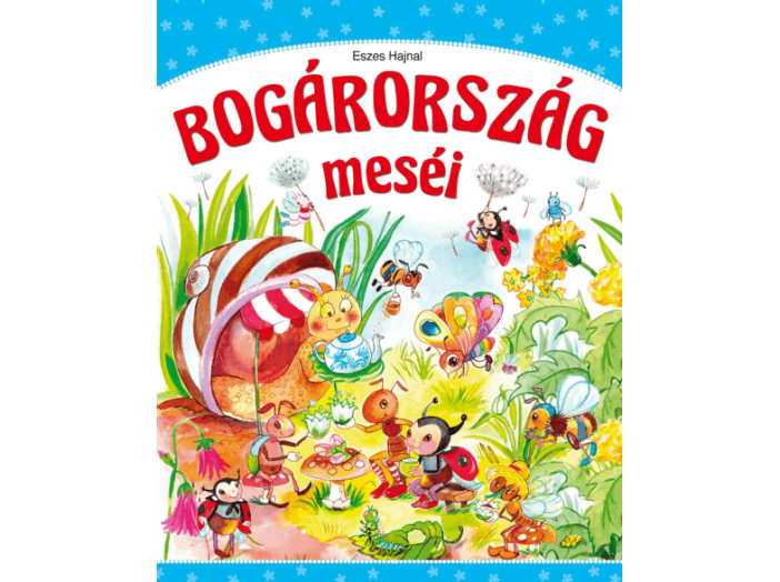 Bogárország meséi
