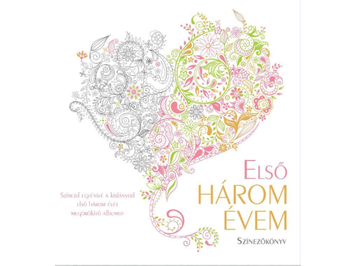 Első három évem: Kislány - Színezőkönyv