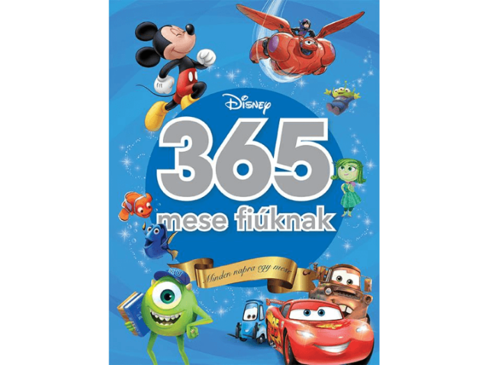365 mese fiúknak - Minden napra egy Disney mese