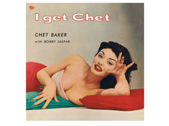 I Get Chet (Vinyl LP (nagylemez))