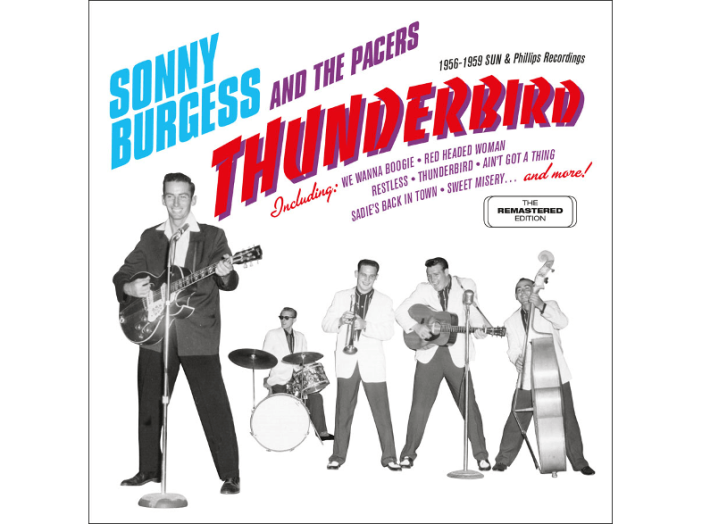 Thunderbird: 1956-1959 Sun & Phillips Recordings (CD)