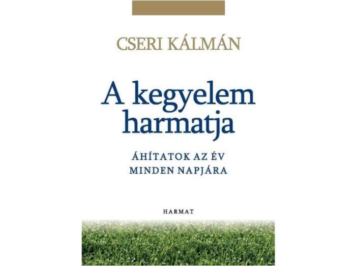 A kegyelem harmatja - Áhítatok az év minden napjára
