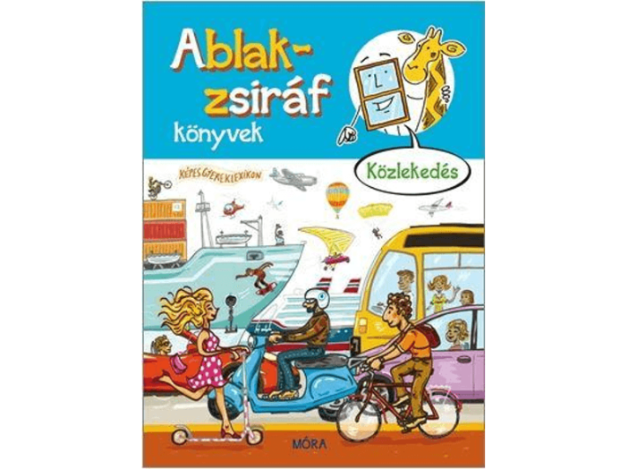 Ablak-zsiráf könyvek - Közlekedés