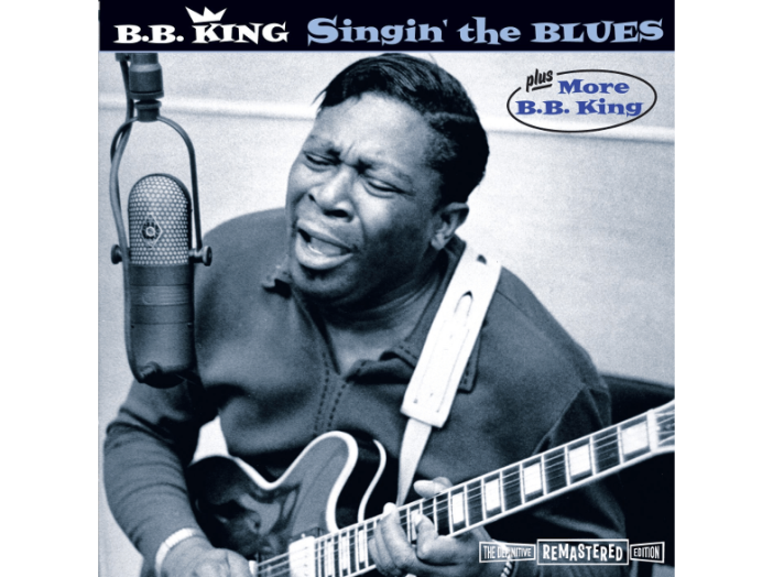 Singin' the Blues/More B.B. King (CD)