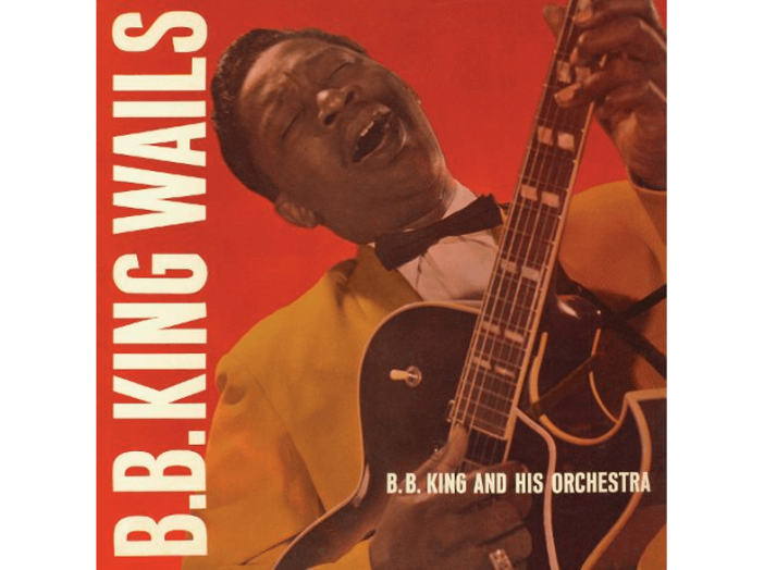 B.B. King Wails (HQ) Vinyl LP (nagylemez)