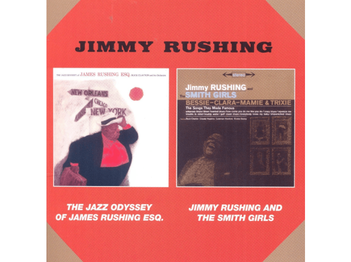 The Jazz Odyssey of James Rushing Esq./Jimmy Rushing and the Smith Girls (CD)