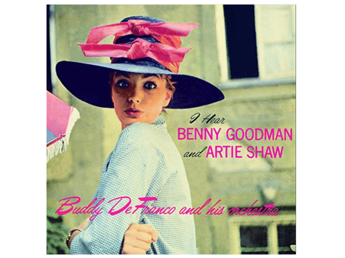 I Hear Benny Goodman and Artie Shaw (CD)